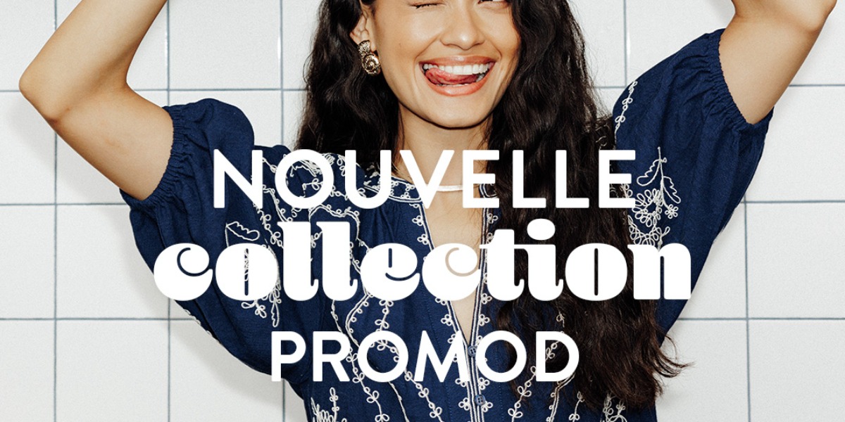 Nouvelle collection Promod