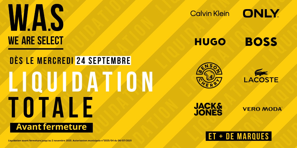 Liquidation Totale WE ARE SELECT