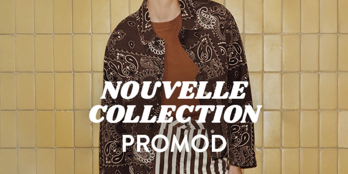 Nouvelle collection Promod
