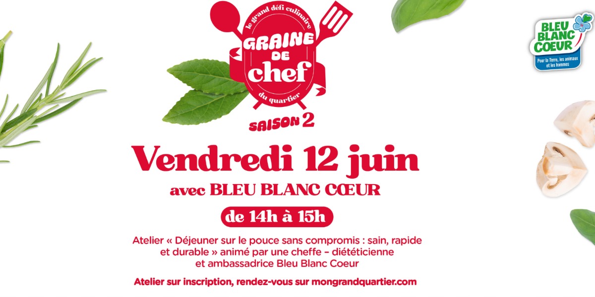Atelier culinaire BLEU BLANC COEUR du vendredi 12/06
