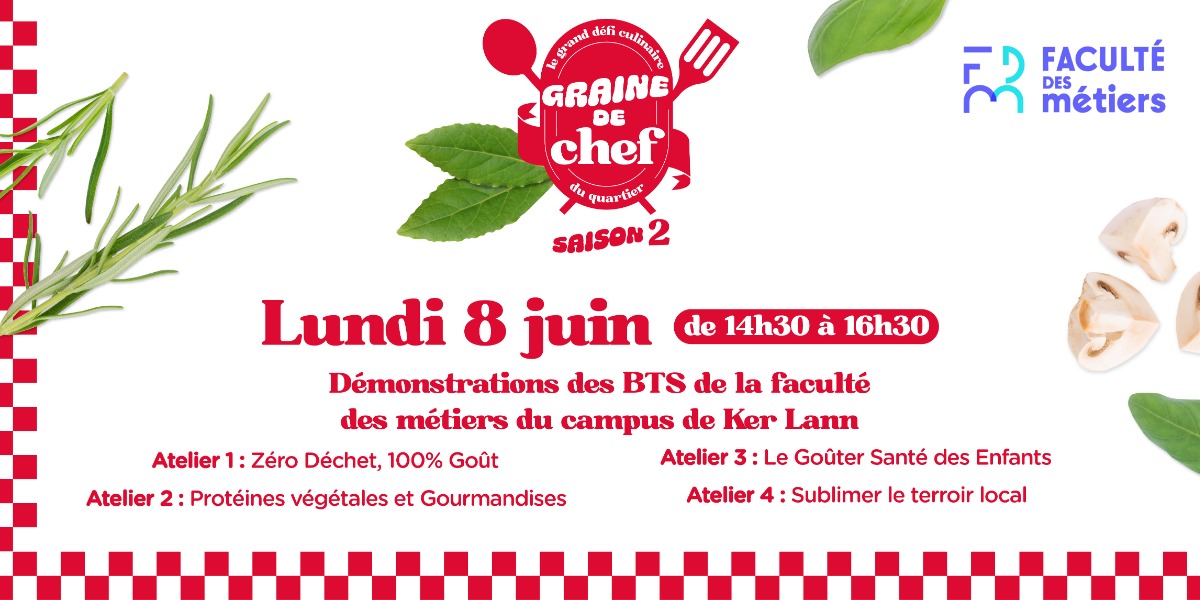 Démos culinaires avec la Faculté des Métiers le 8/06
