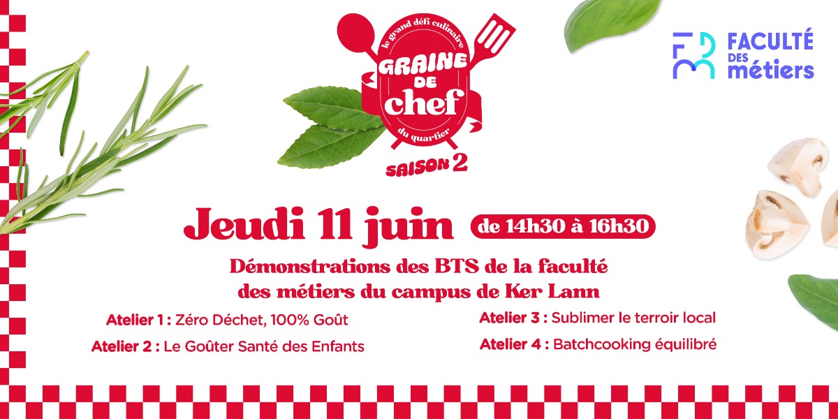 Démos culinaires avec la Faculté des Métiers le 11/06